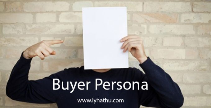 buyer persona là gì